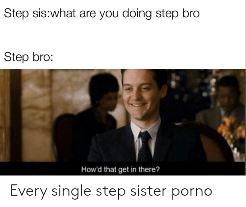 Bonbon reccomend step bro you doing