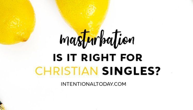Stories of christians who masturbate