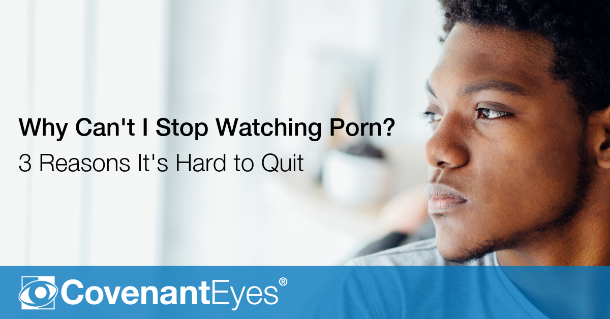Stop watching porn