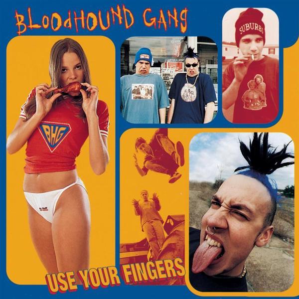 Rolly P. reccomend Bloodhound gang new vagina lyrics