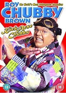Bear reccomend Roy chubby brown dvd